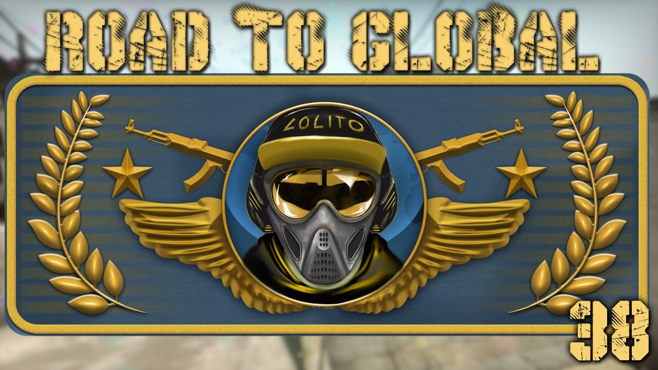 ¡NOS HACEN CARRITO! - ROAD TO GLOBAL ELITE #39