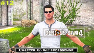 Serious Sam 4 | Chapter 12 (In Carcassonne) | Walkthrough Gameplay [60FPS] | #serioussam