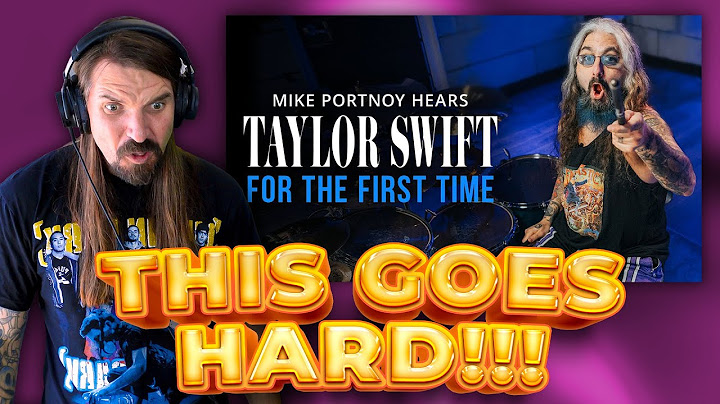 Drummer Reacts || Mike Portnoy Hears Taylor Swift For The First Time