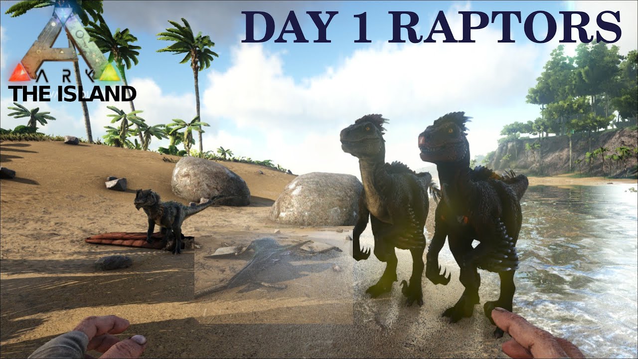 Ark 2 Raptors DAY 1 RAPTORS! | ARK: Survival Evolved | The Island (Day 1) - YouTube
