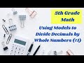 Understanding Division with Models