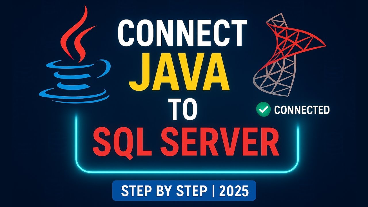 How to Connect JDBC | Java Connect to Microsoft SQL Server Step by Step (2025)