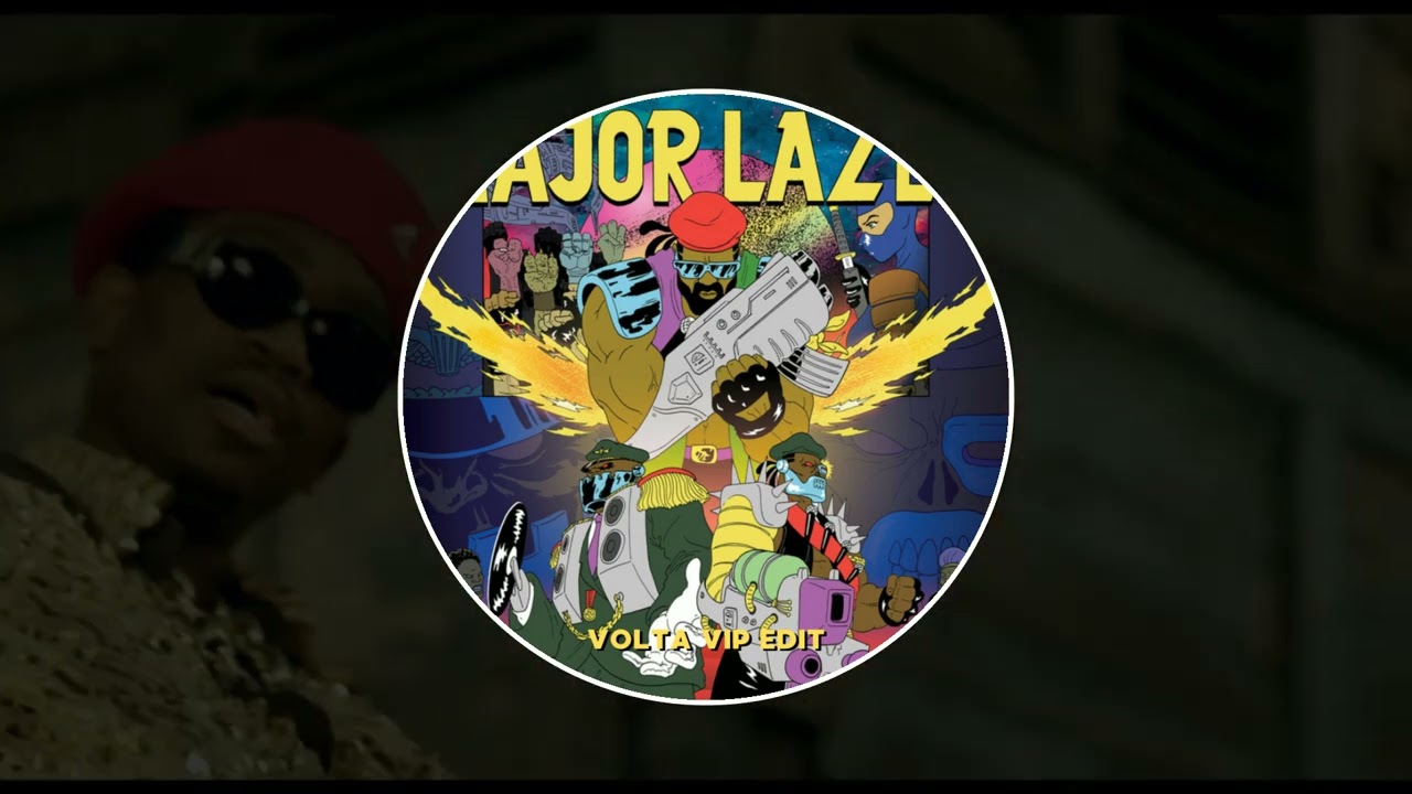 Major Lazer - Watch Out For This (Bumaye) (VOLTA VIP Edit)