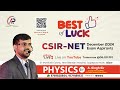 Best of Luck CSIR-NET Dec-2024 Exam Aspirants