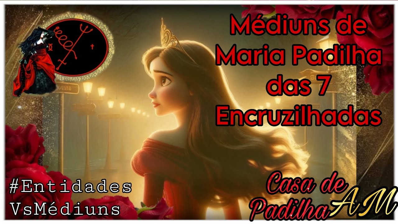 MÉDIUNS DE MARIA PADILHA DAS 7 ENCRUZILHADAS