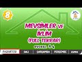 Mevsimler ve İklim (Full Tekrar) | 8.Sınıf #uzaktanegitim #evokul Kampı