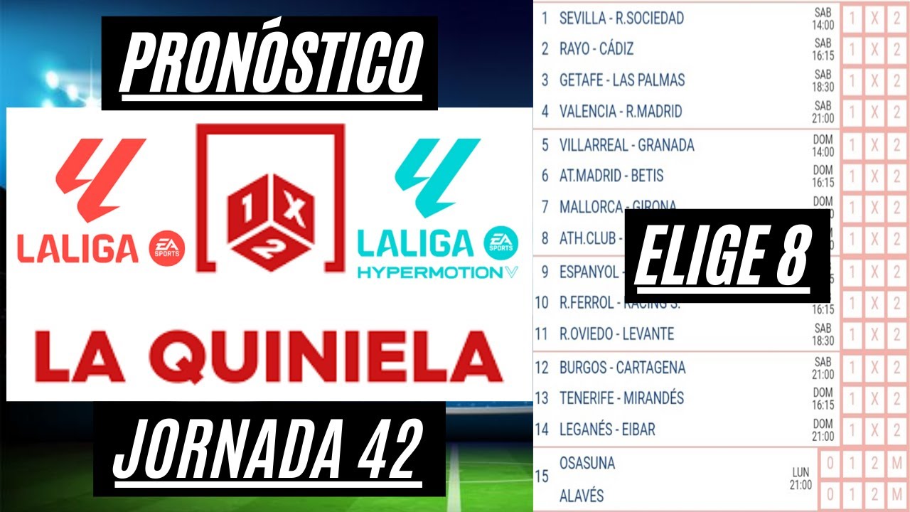 Pronostico quiniela jornada 41