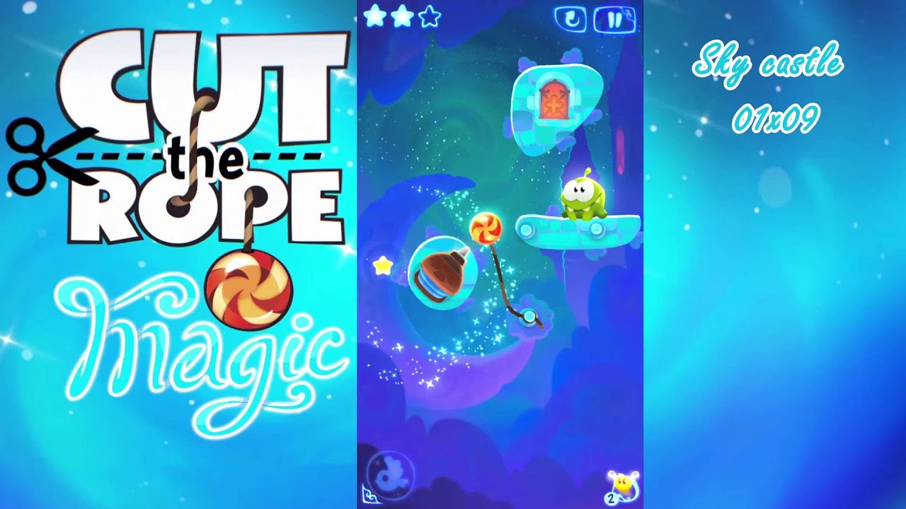 Cut the Rope MAGIC Sky Castle 1-9 , 3 stars Walkthrough