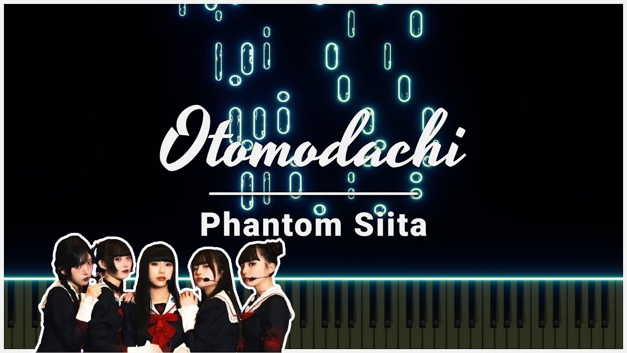ファントムシータ Phantom Siita - Otomodachi Piano Tutorial
