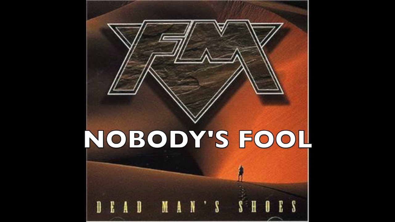 FM - Nobody's Fool from Dead Man's Shoes