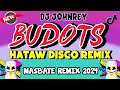 BUDOTS DANCE REMIX 2024 - DISCO REMIX - DJ JOHNREY