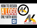 How to design a logo using only ms word