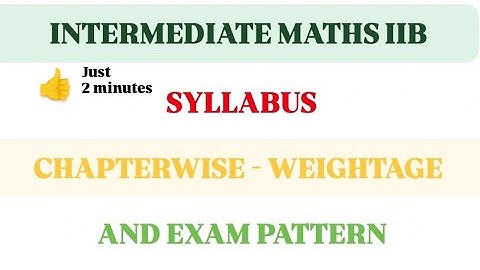 Inter 2nd year maths B syllabus  | Intermediate maths IIB syllabus and weightage | 