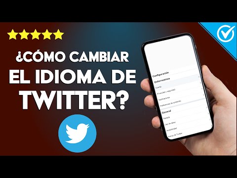 ¿Cómo Cambiar el Idioma de tu Aplicación de Twitter? - En Cualquier Dispositivo