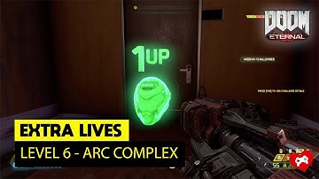 Arc Complex (level 6) - All Extra Lives | DOOM Eternal