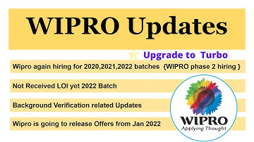 WIPRO Updates. WIPRO hiring for 2022,2021,2020 batches 🔥. WIPRO Turbo Upgradation . WIPRO BGV /LOI.