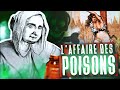 La Tueuse en Série qui a terrorisé Paris (l'Affaire des Poisons)