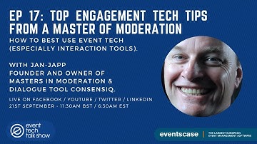 Top Engagement Tech Tips From a Master of Moderation – Event Tech Talk Show