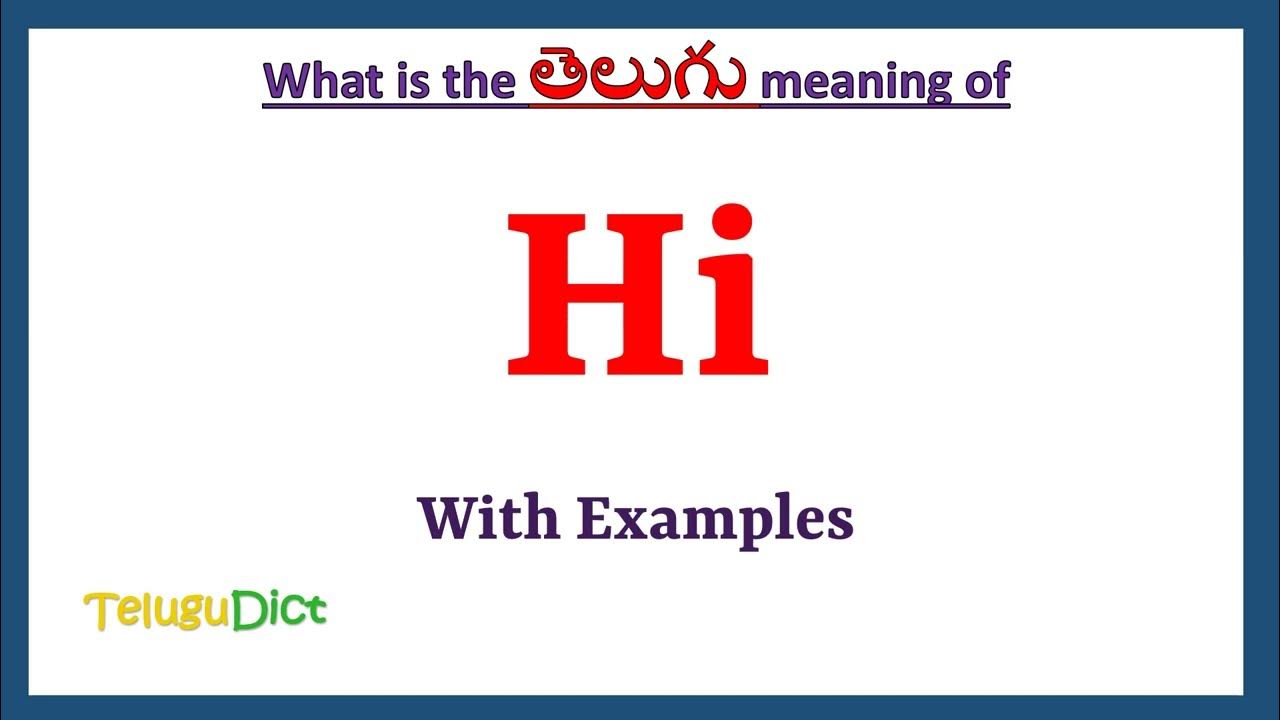 Hi Meaning In Telugu Hi In Telugu Hi In Telugu Dictionary YouTube hi-meaning-in-telugu-hi-in-telugu-hi-in-telugu-dictionary-youtube