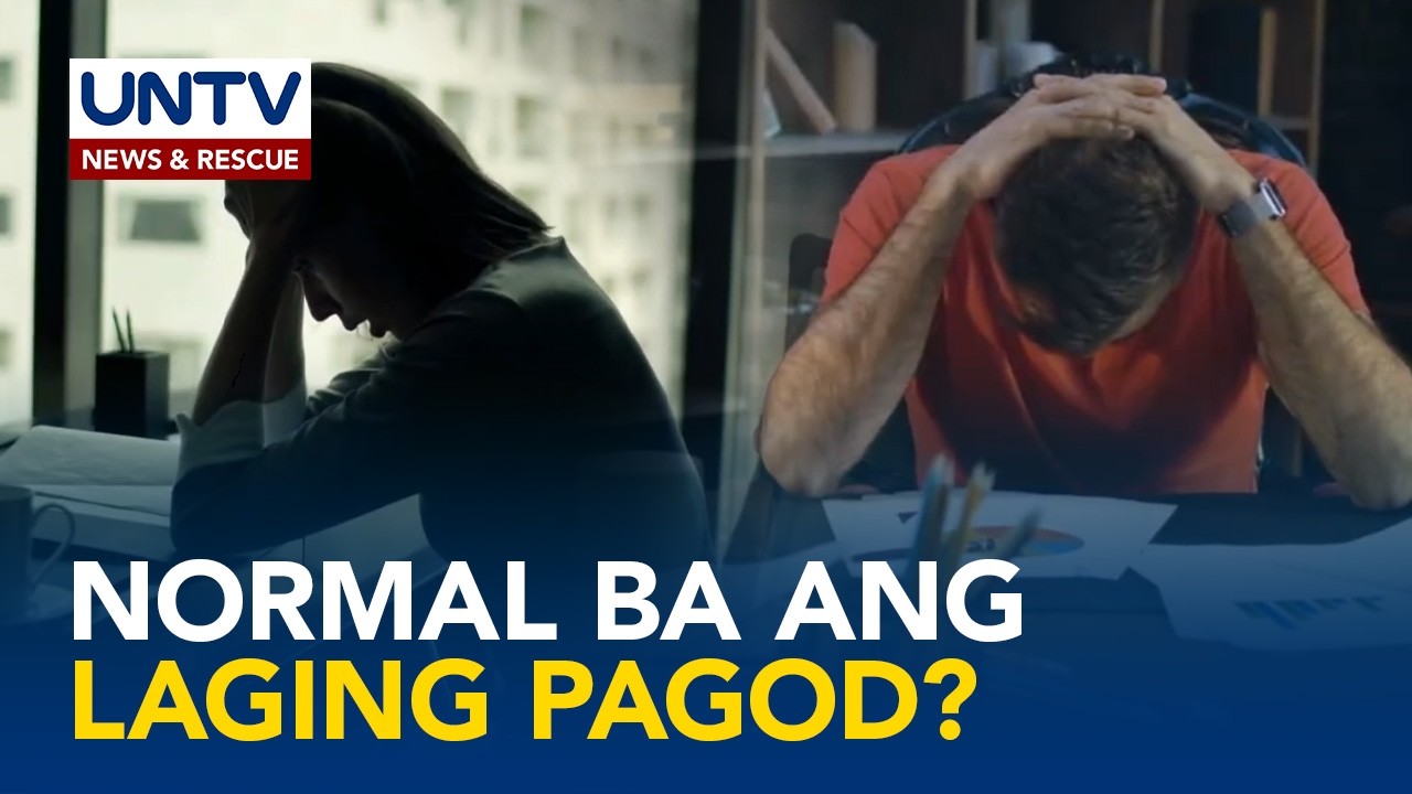 LAGING PAGOD?: Normal pa kaya ito? | Bago Lumala - Episode 8