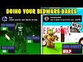 Doing YOUR DARES In Roblox Bedwars...