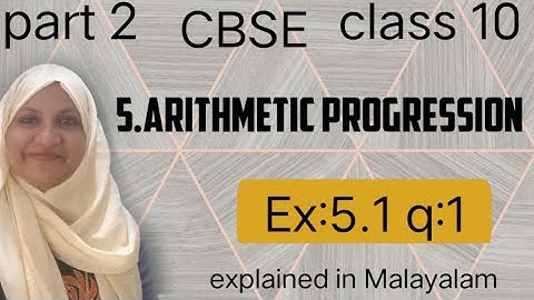 Chapter 5 Arithmetic progression Ex:5.1 q:1 CBSE class 10 in Malayalam