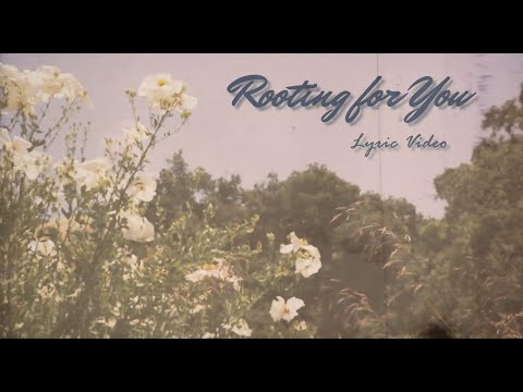 Sofie Lynn - Rooting For You (Lyric Video)