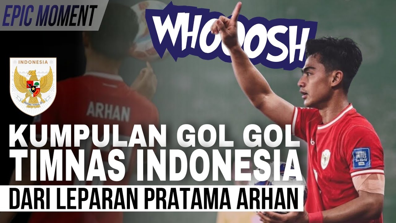 Kumpulan Gol Gol Timnas Indonesia yang berawal dari Lemparan Maut Pratama Arhan 🦅🇮🇩👍