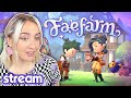 playing Fae Farm for the first time ♡