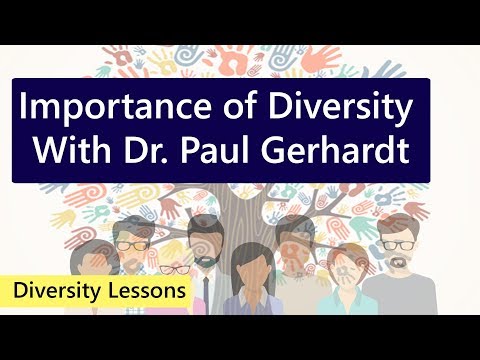 Importance Of Organizational Diversity | Dr. Paul Gerhardt