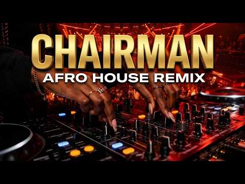 🔥 🎧 Premium EMF — Chairman (Afro House Remix) 🕺✨