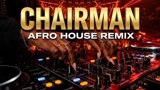 🔥 🎧 Premium EMF — Chairman (Afro House Remix) 🕺✨