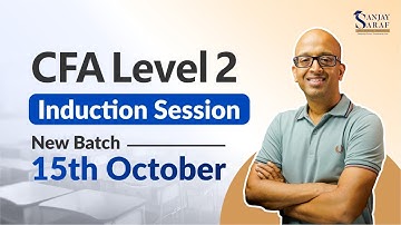 CFA Level 2 New Batch – Induction Session! Complete CFA L2 Prep Strategy & Study Plan | SSEI
