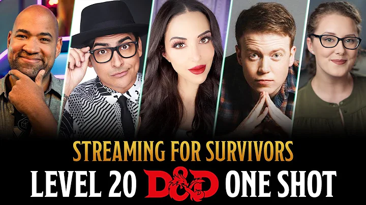 Streaming for Survivors Level 20 One-shot | D&D Be...