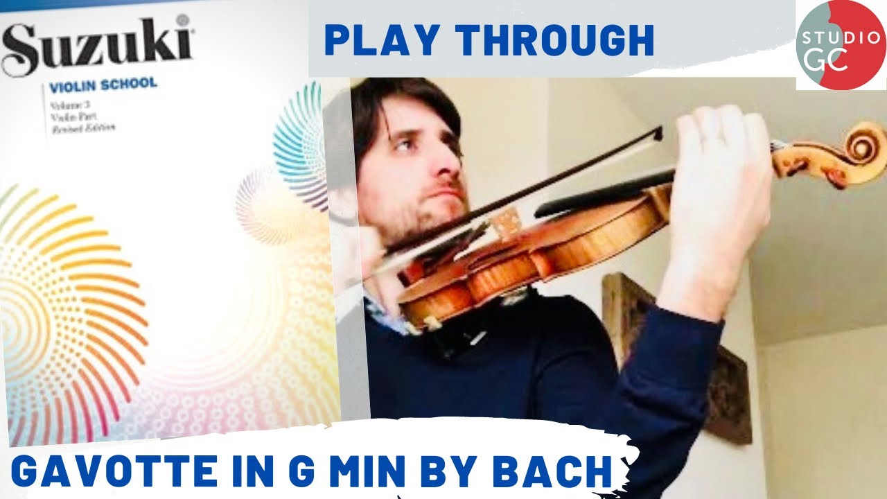 Gavotte in G min - Suzuki Violin Book 3 - YouTube