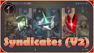 A Quick Guide to Syndicates in Warframe!