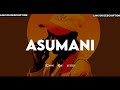Amapiano Beat ASUMANI Bongo Flava Instrumental Dark Amapiano 2025 Type Beat Amapiano Beat ASUMANI Bongo Flava Instrumental Dark Amapiano 2025 Type Beat