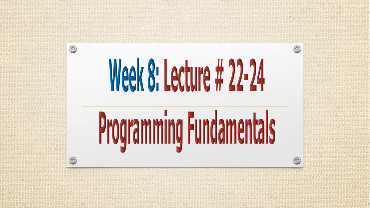ProgrammingLectures Week8 Part2 - YouTube