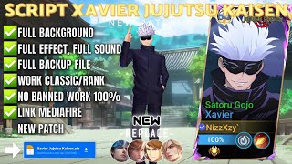 Script Skin Xavier Jujutsu Kaisen - No Password Full Effect Voice Patch Terbaru