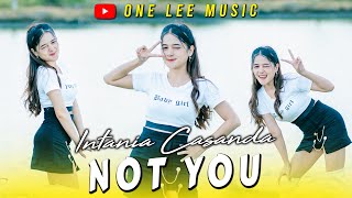 Intania Casanda - Not You (Cover - DJ Remix)