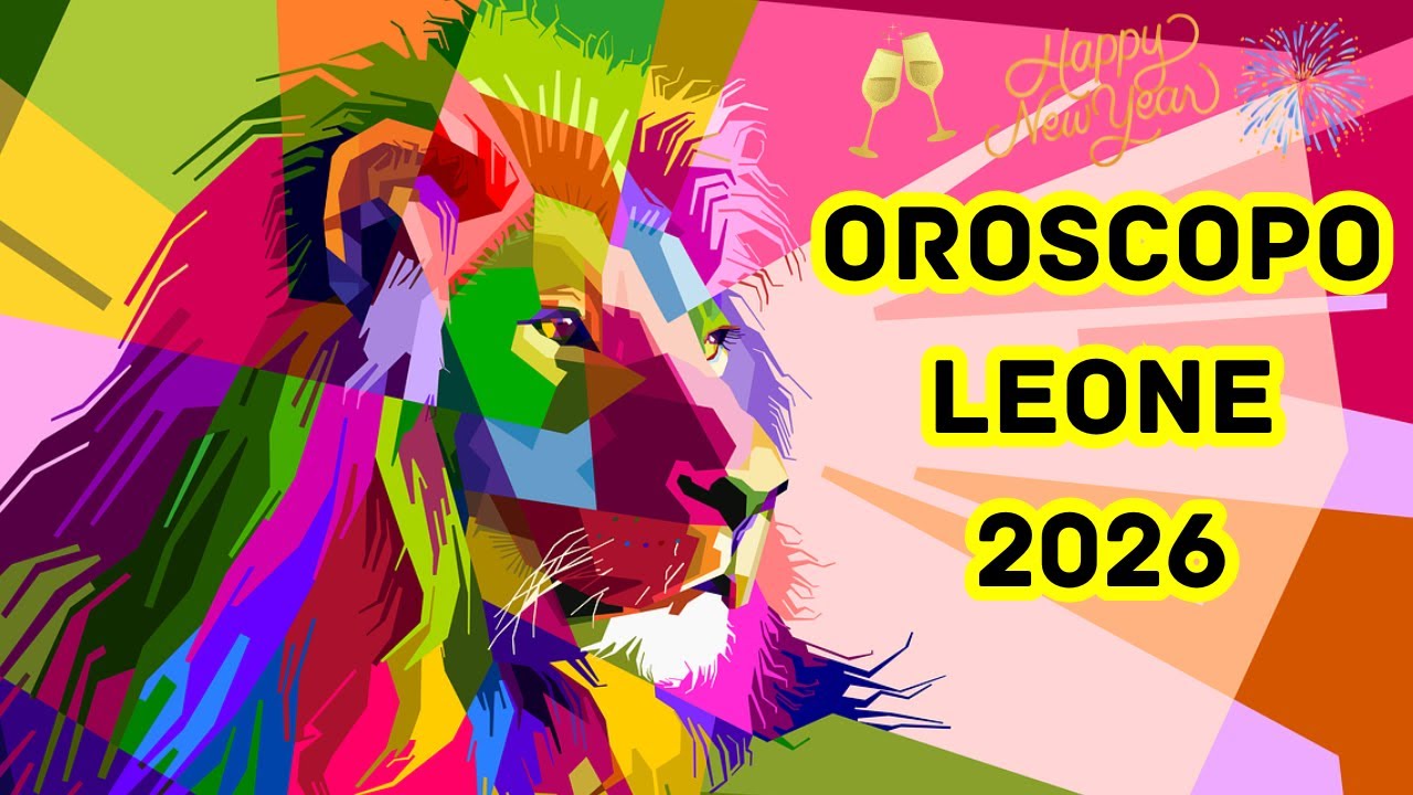 Oroscopo 2026 per il segno zodiacale del Leone