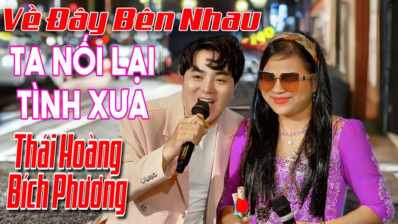 Bích Phương Và Thái Hoàng Nối Lại Tình Xưa - Sáng Tác Ngân Giang & Vinh Sử | Official Music Video
