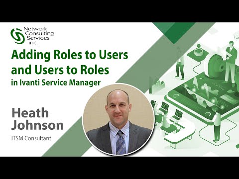 Adding Roles to Users in Ivanti Service Manager