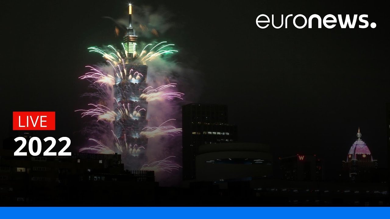 Happy New Year Taiwan! Taipei welcomes in 2022 with celebrations