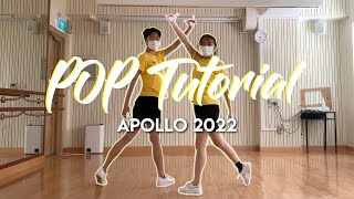 Apollo Faculty POP Dance Tutorial 2022