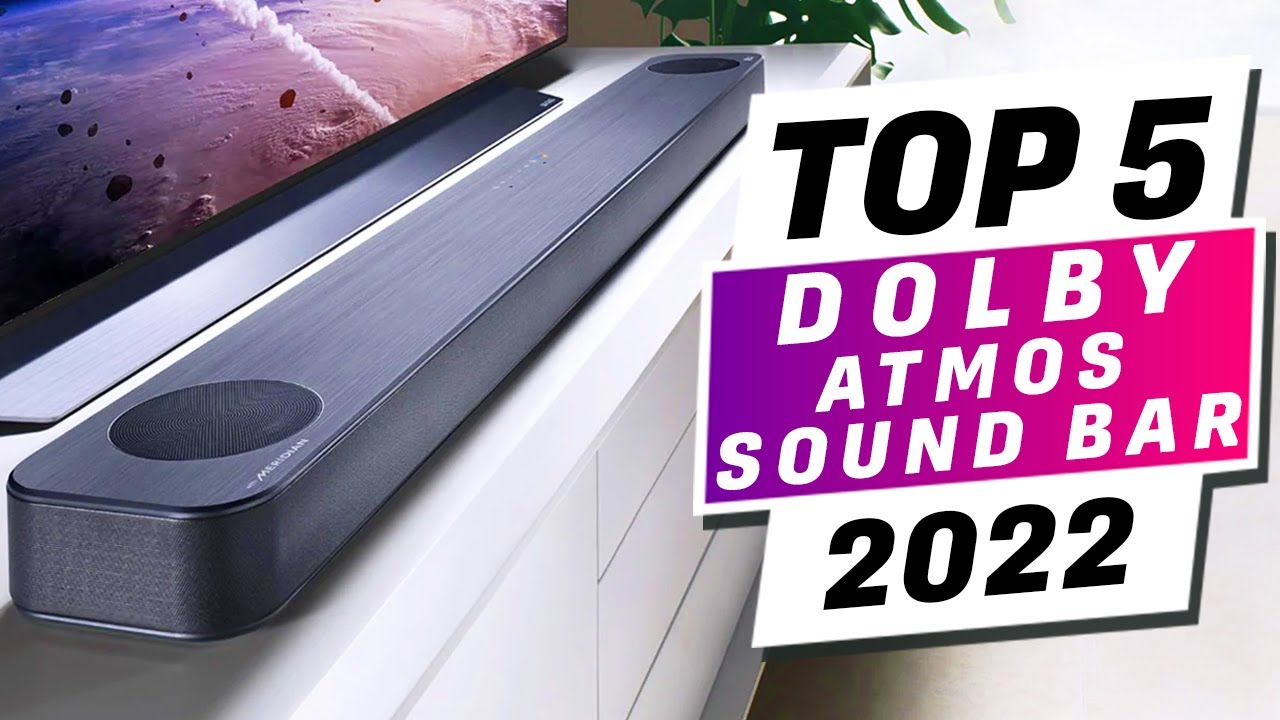 Top 5 Best Dolby Atmos Soundbars You can Buy Right Now [2022] YouTube