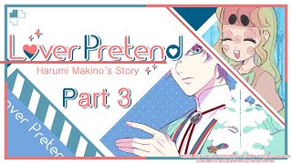 Lover Pretend Harumi Makino's Storyline VOD Part 3