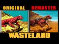 Wasteland  remaster vs original en comparaison