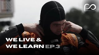 PUSH TO PASS | EP. 3 - "We Live & We Learn"