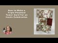 How to Make a Triple Pinwheel Tower Card With Iconic Celebration